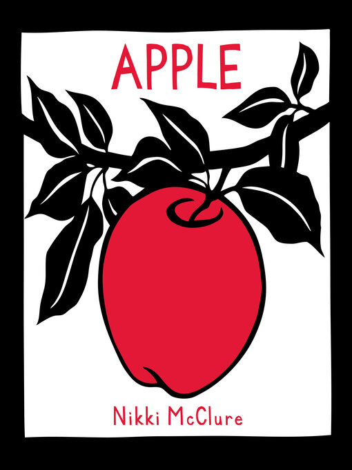 Title details for Apple by Nikki McClure - Available